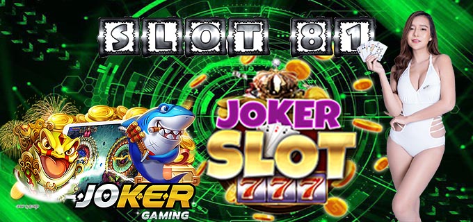 Deposit Bandar Slot Joker123